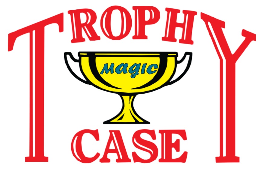 Magic Trophy Case Magic Trophy Case