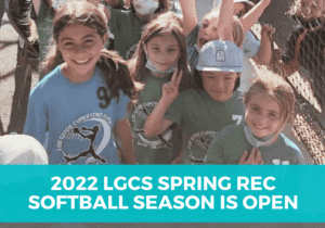 2022 LGCS Spring Rec Softball Season is Open